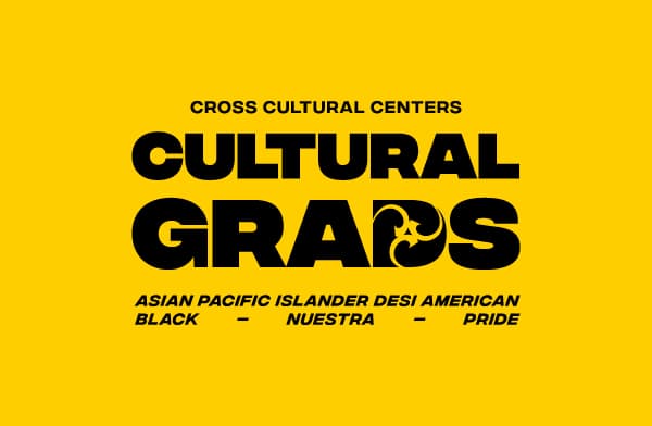 Cross Cultural Centers Cultural Grads Banner
